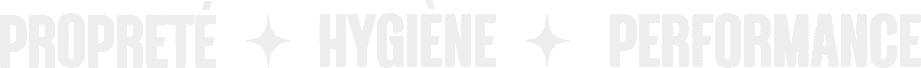 Propreté, hygiène, performance